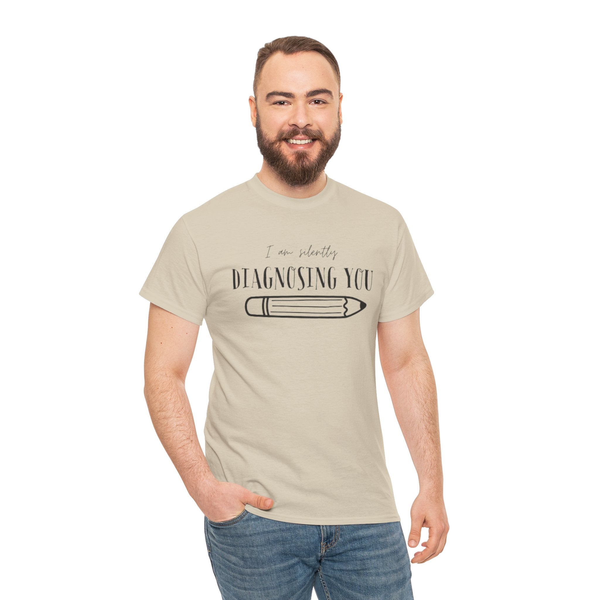 Diagnosing You T‑Shirt — Funny Pencil Graphic Medical Humor Tee