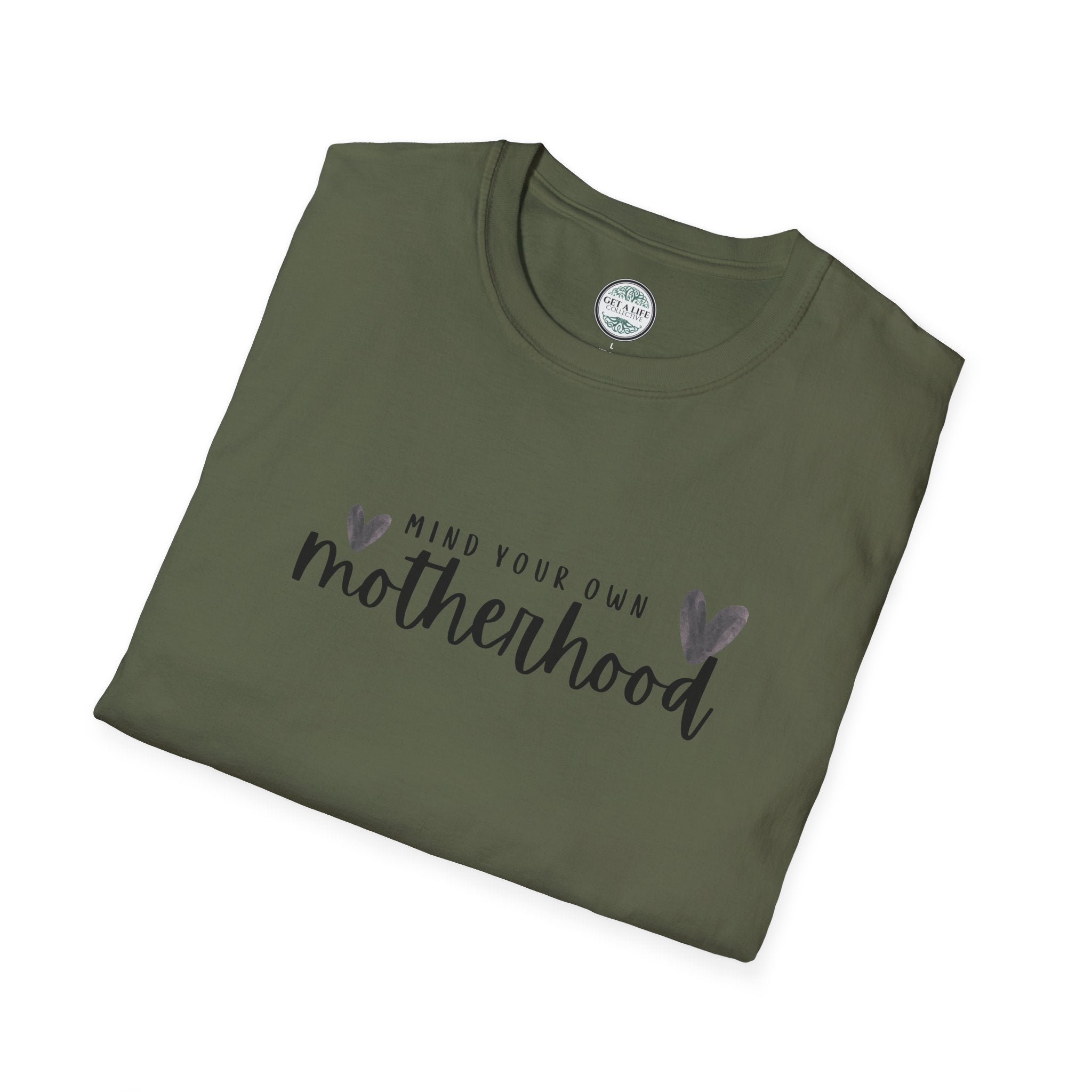 Mind Your Own Motherhood T-Shirt — Motherhood Graphic Tee
