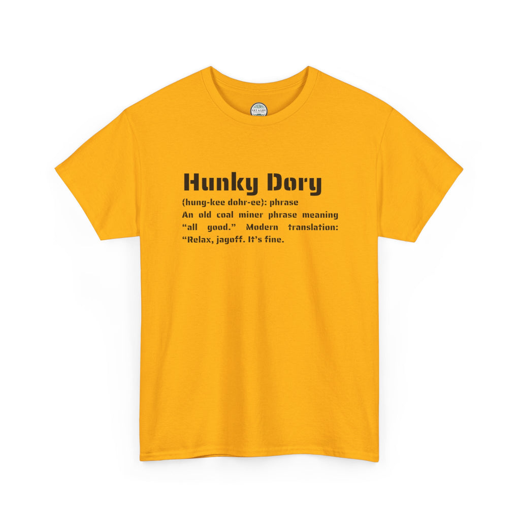 Hunky Dory Definition Tee — Retro Phrase Graphic T-Shirt