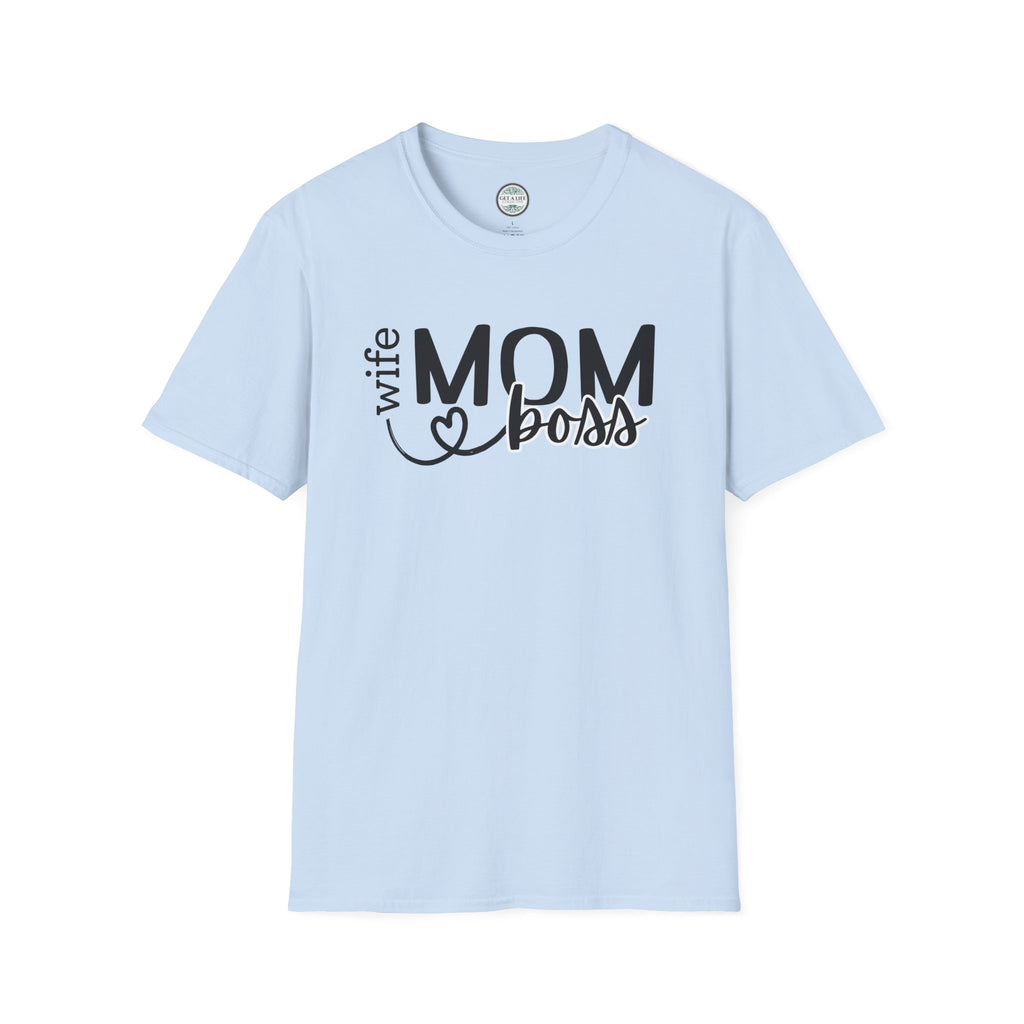 Mom Boss Wife T-Shirt – "Wife Mom Boss" Graphic Tee for Moms