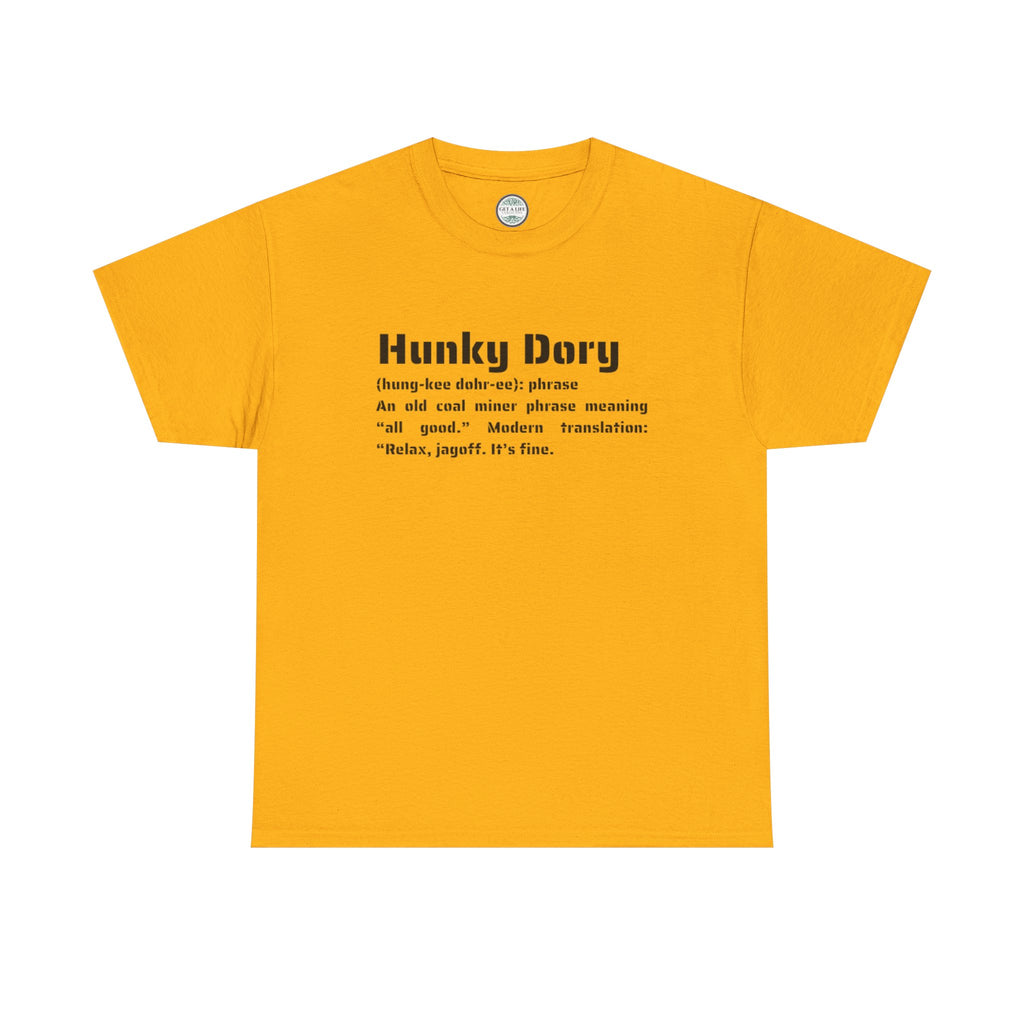 Hunky Dory Definition Tee — Retro Phrase Graphic T-Shirt