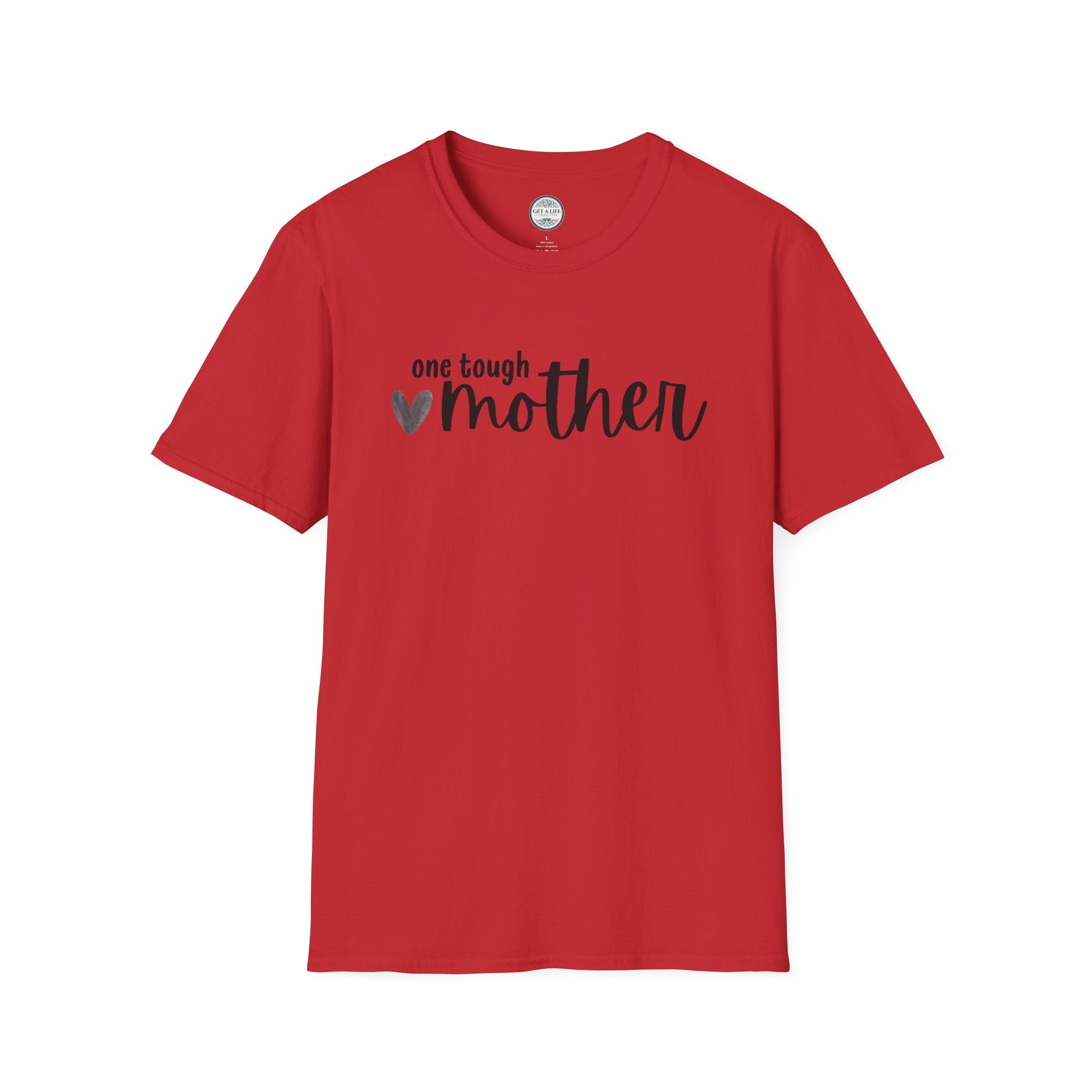 One Tough Mother T-Shirt – Mother's Day Casual Tee