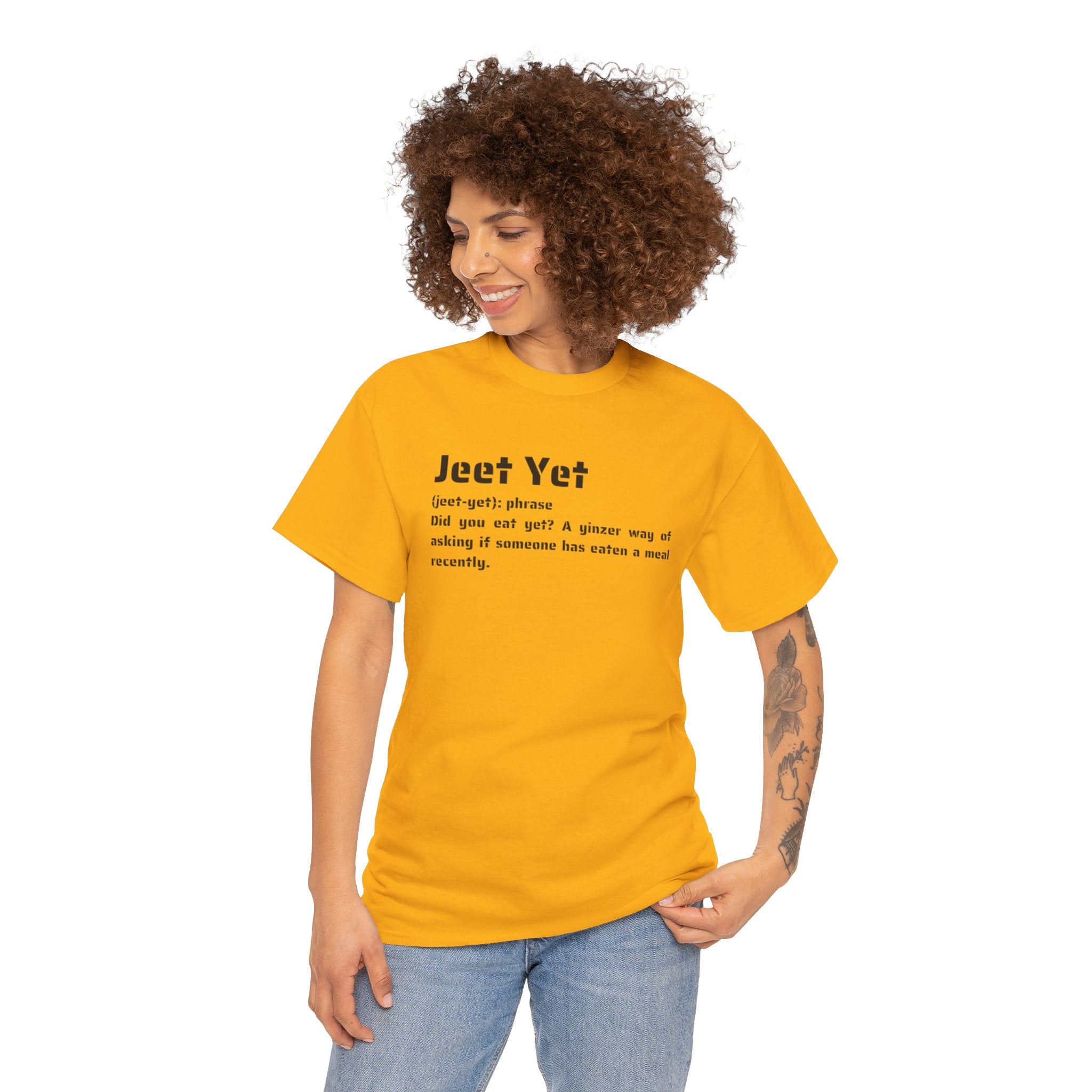 Jeet Yet Definition Tee — Funny Word Definition Graphic T-Shirt