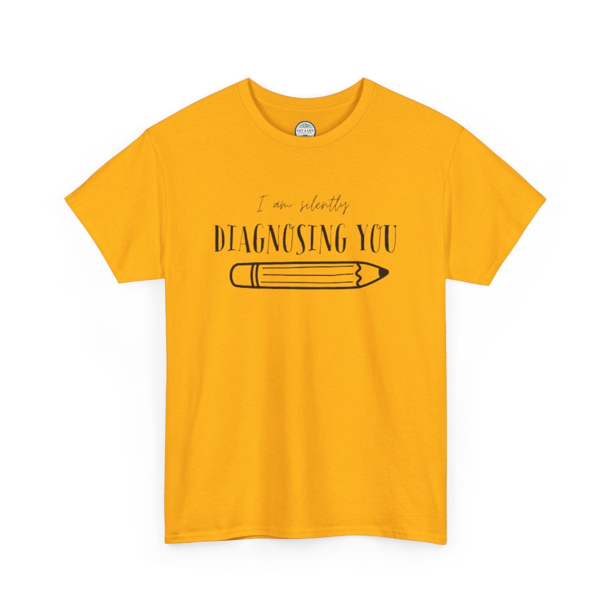 Diagnosing You T‑Shirt — Funny Pencil Graphic Medical Humor Tee