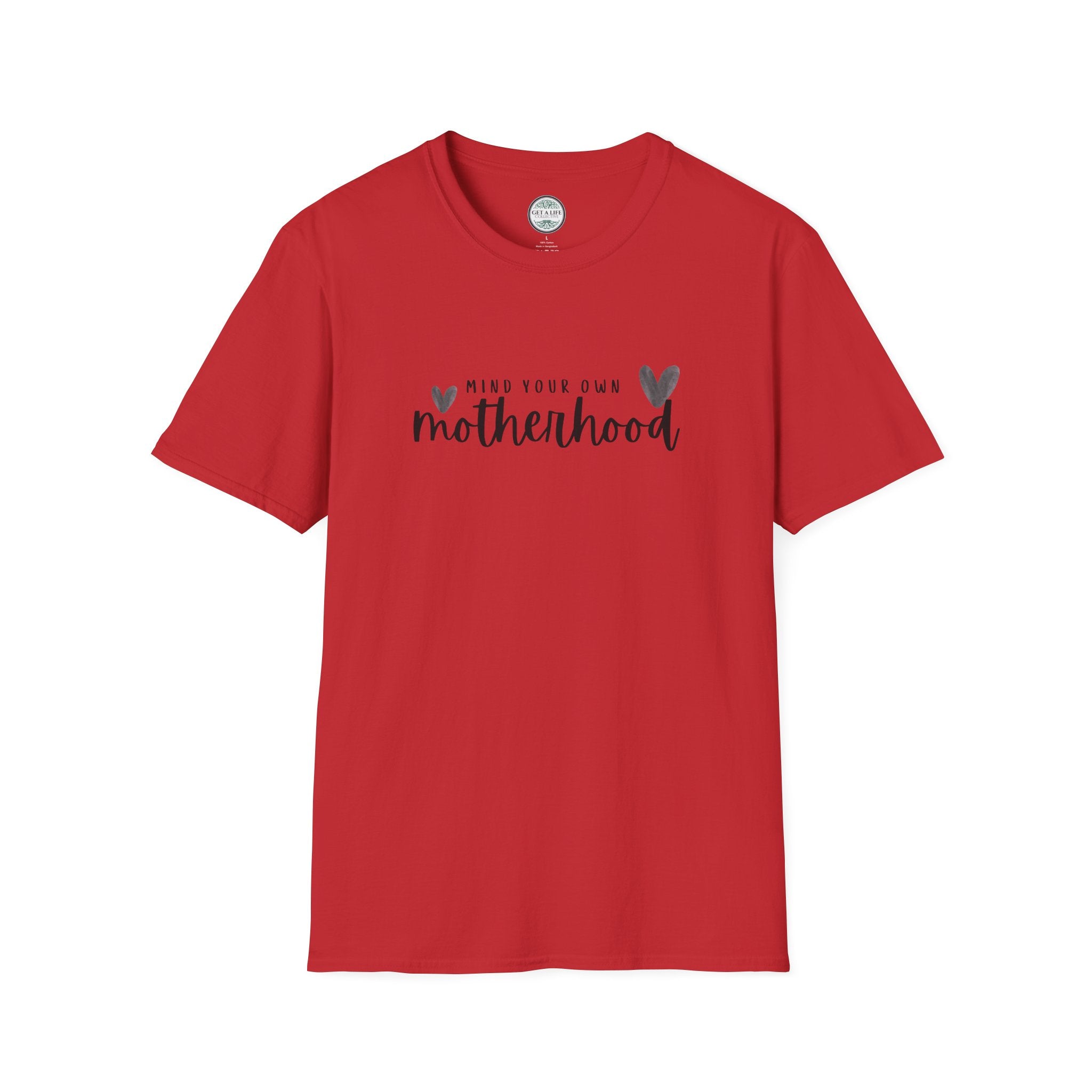 Mind Your Own Motherhood T-Shirt — Motherhood Graphic Tee