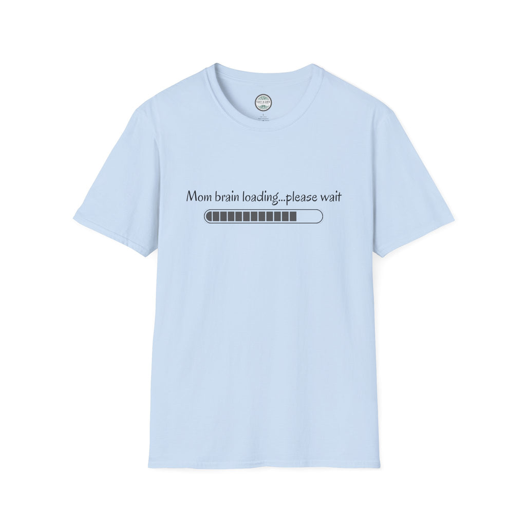 Mom Brain Loading T-Shirt — Funny Motherhood Progress Bar Tee