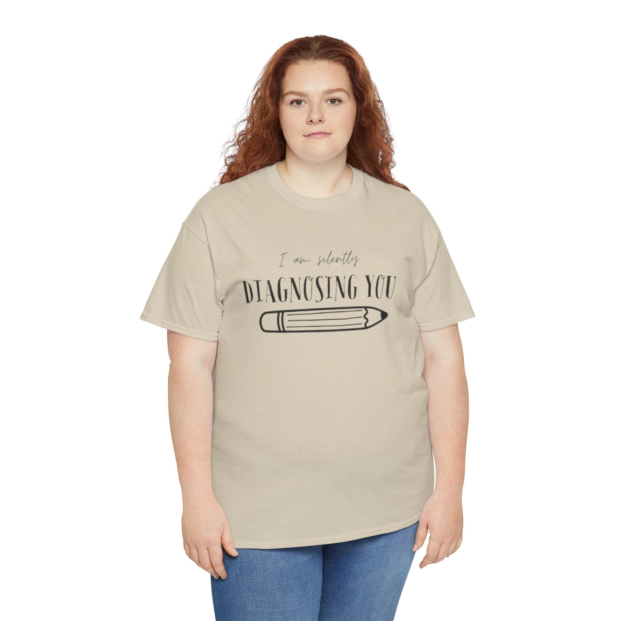 Diagnosing You T‑Shirt — Funny Pencil Graphic Medical Humor Tee
