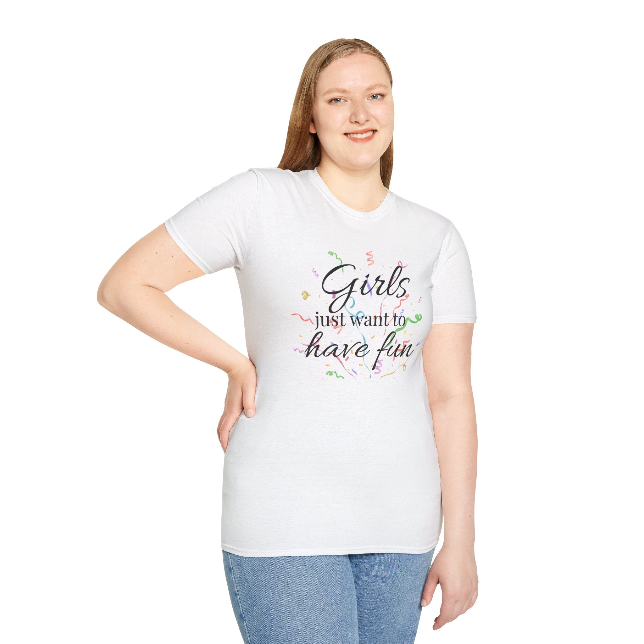 Girls Just Want to Have Fun T-Shirt — Retro Script Party Tee