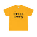 Steel Town Girl T‑Shirt – "Just a Steel Town Girl" Retro Pittsburgh Pride Tee