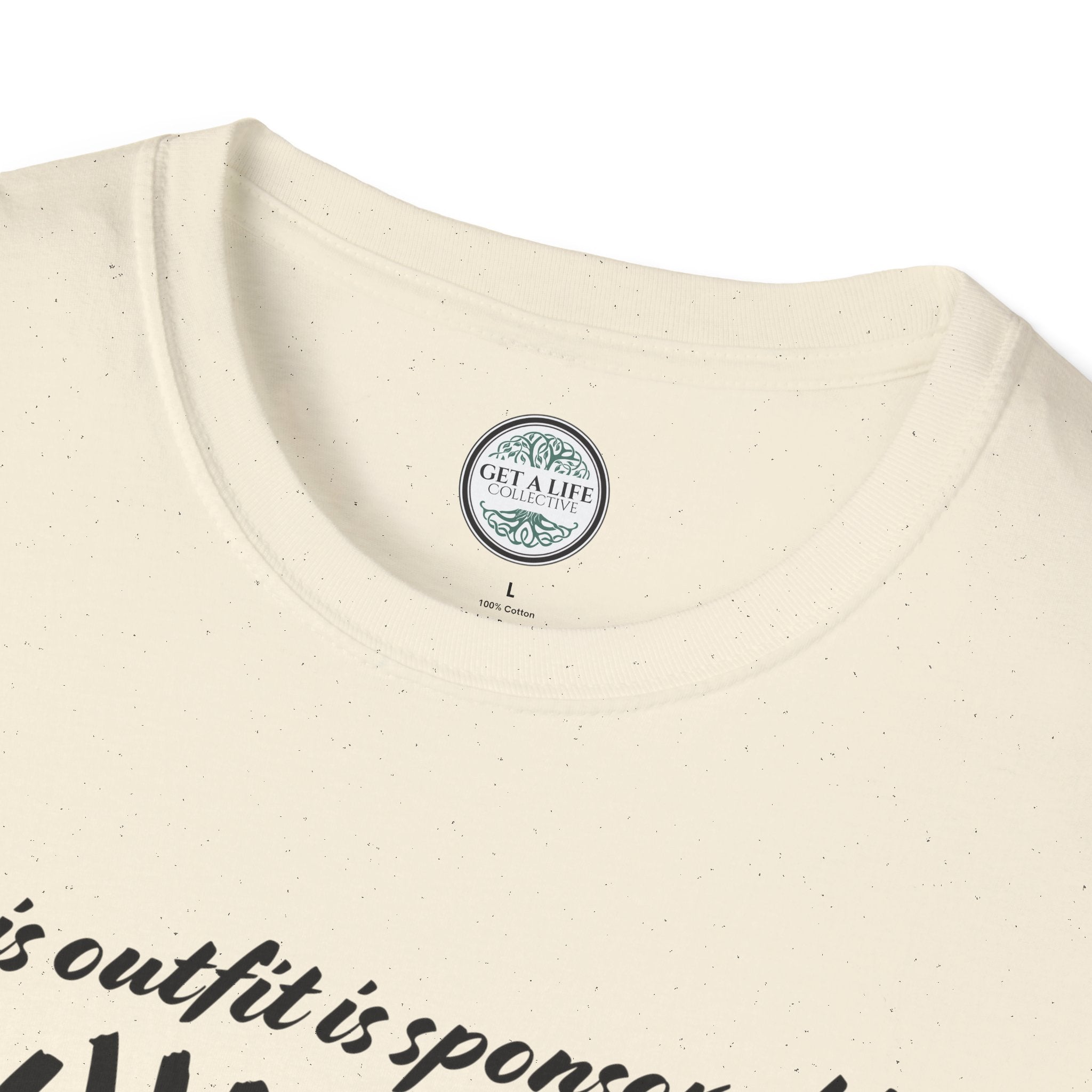 “This Outfit Is Sponsored by Exhaustion” Funny Graphic Tee tshirt
