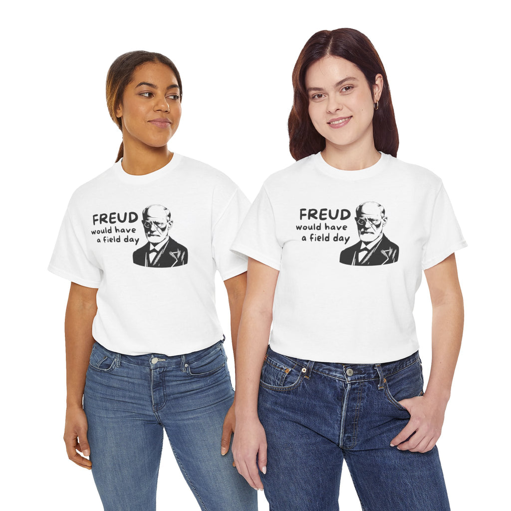 Freud Would Have a Field Day T‑Shirt