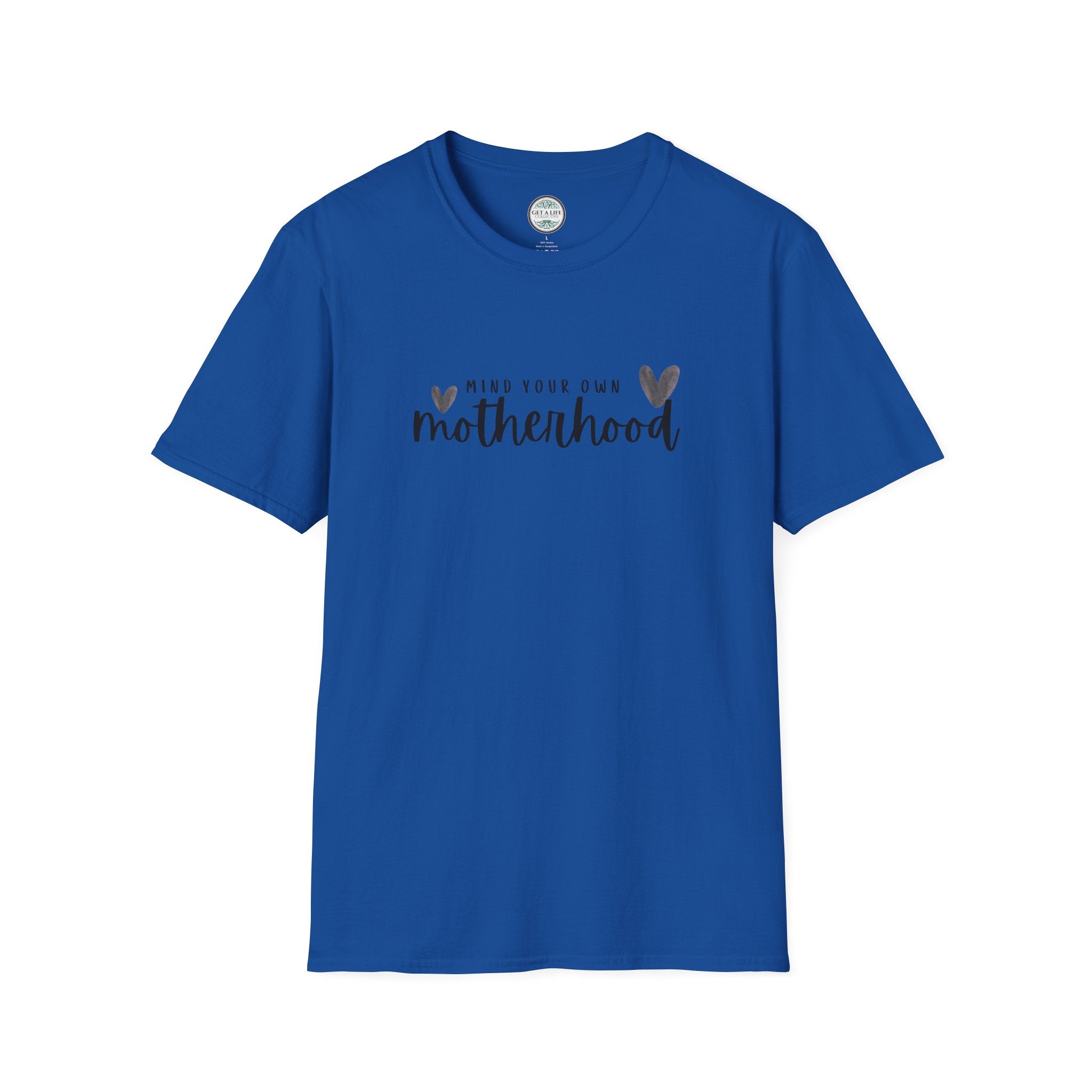 Mind Your Own Motherhood T-Shirt — Motherhood Graphic Tee