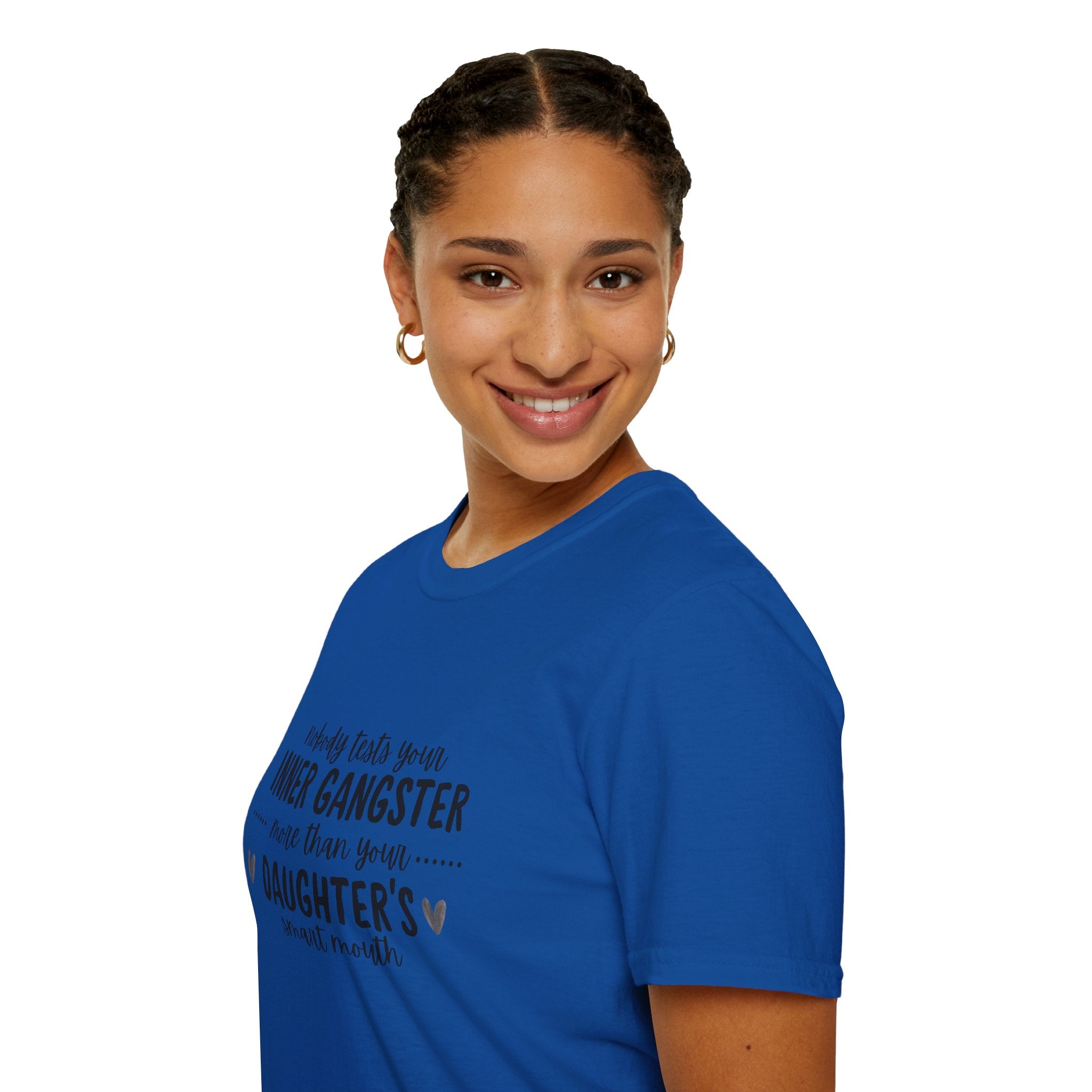 “Nobody Tests Your Inner Gangster More Than Your Daughter’s Annual Mouth” Funny Mom Tee tshirt