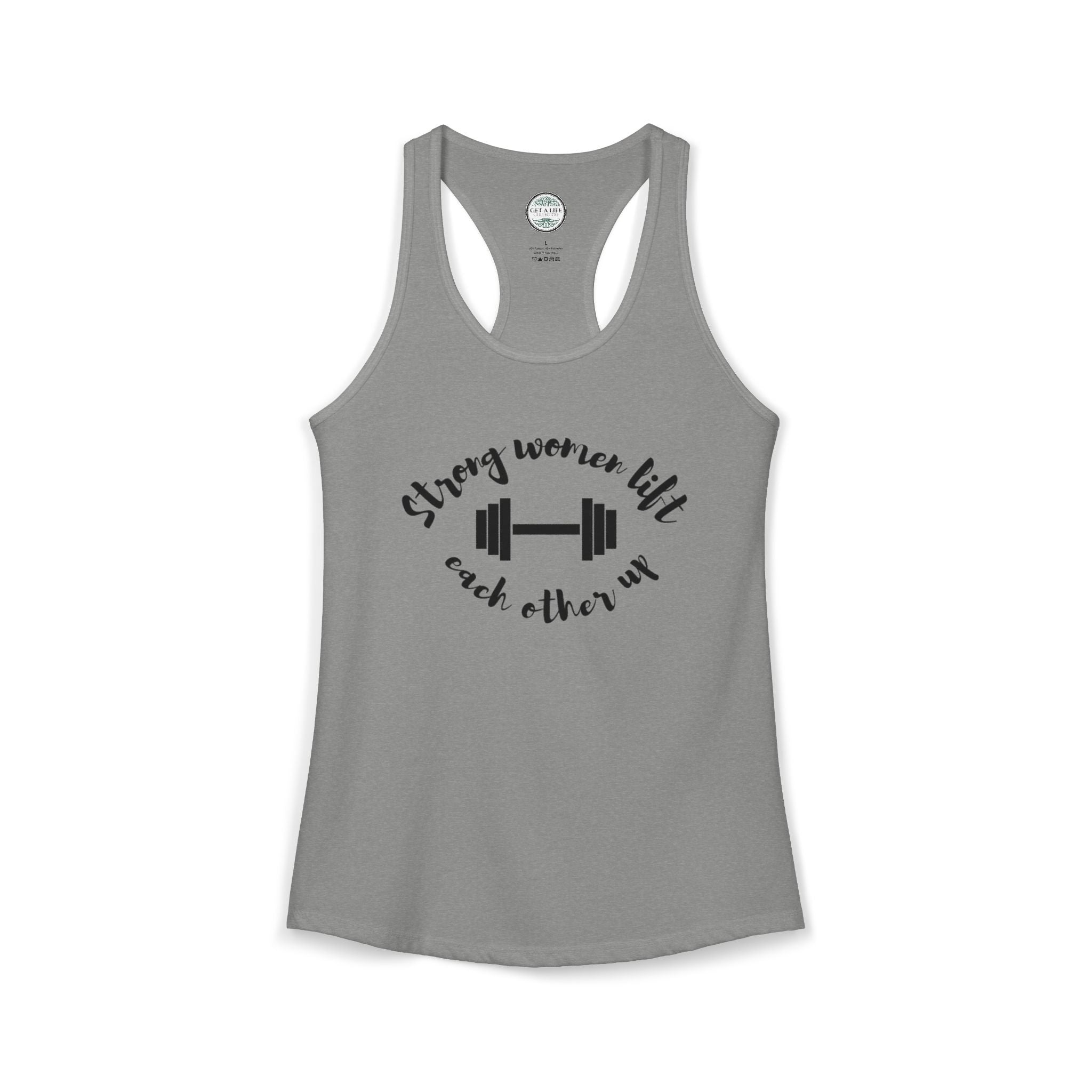 Strong Women Lift Each Other Up Women's Ideal Racerback Tank