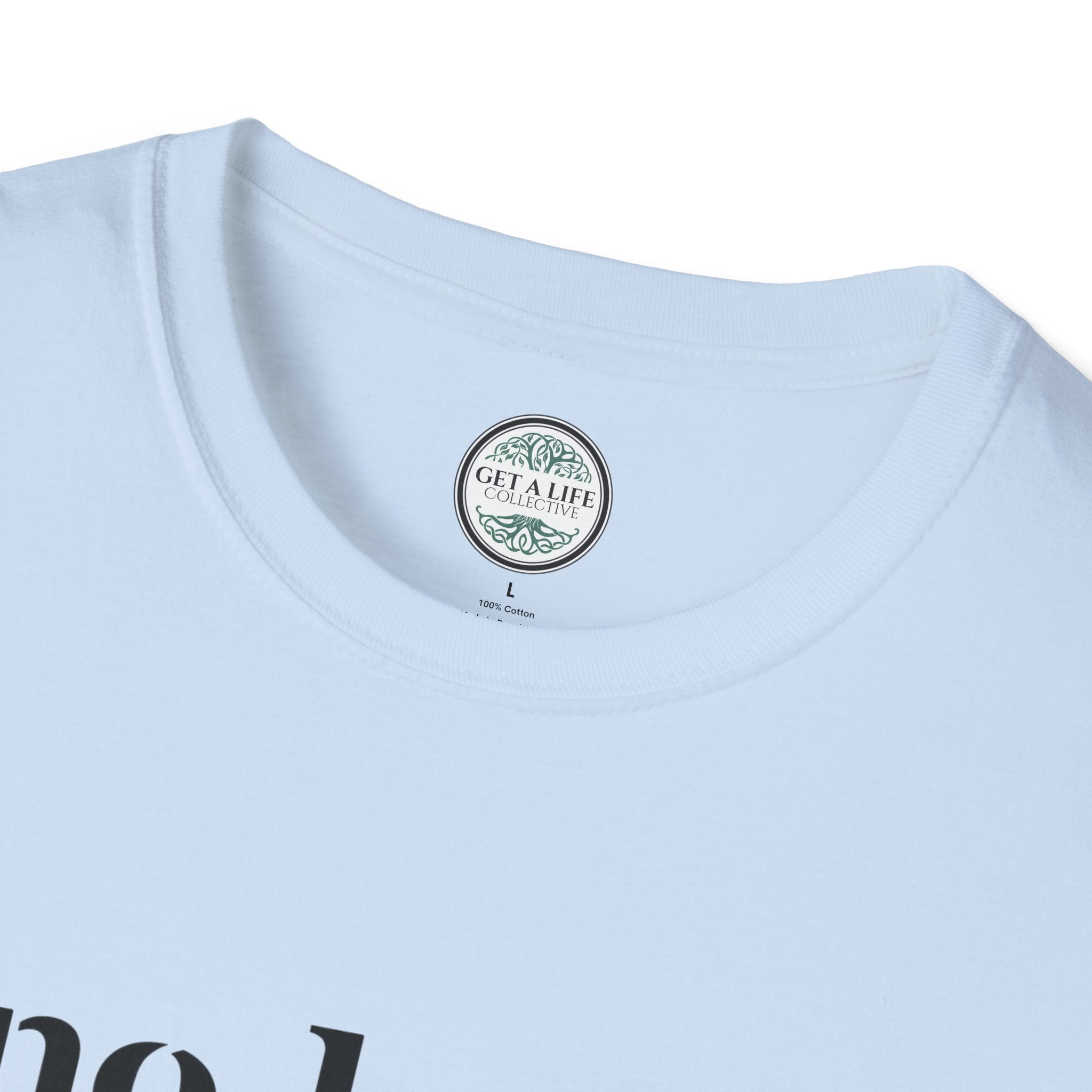 No Boss No Ceiling tee Unisex Softstyle T-Shirt