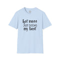 Hot Mess tee Unisex Softstyle T-Shirt