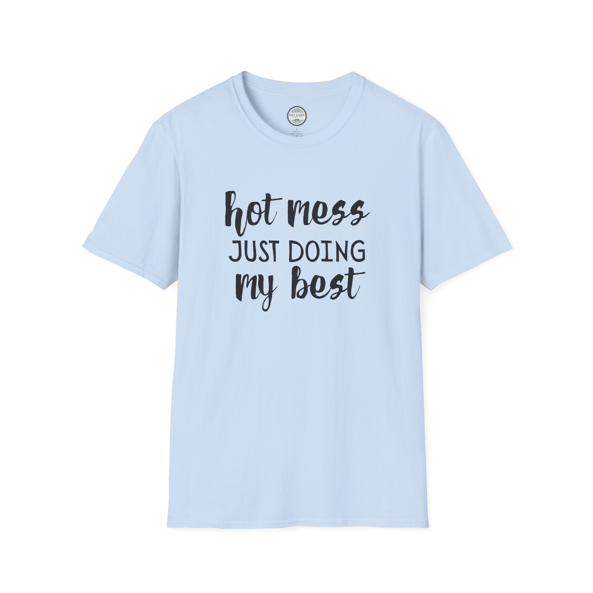 Hot Mess tee Unisex Softstyle T-Shirt